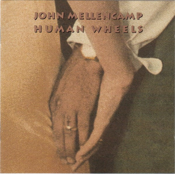 John Cougar Mellencamp - Human Wheels (CD