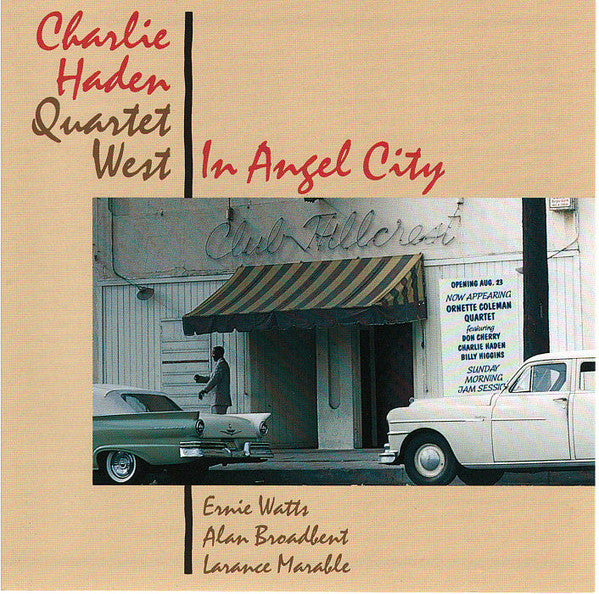 Charlie Haden Quartet West : In Angel City (CD, Album)