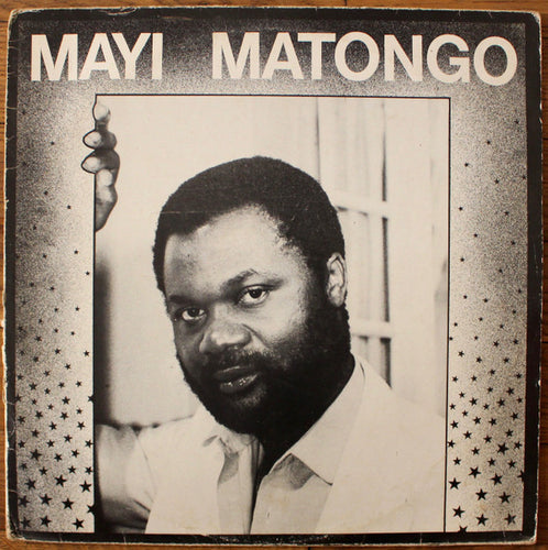 Guillaume Mayi Matongo : Mayi Matongo (LP, Album)