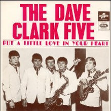 Charger l&#39;image dans la galerie, Dave Clark Five, The : Put A Little Love In Your Heart (7&quot;,45 RPM,EP)
