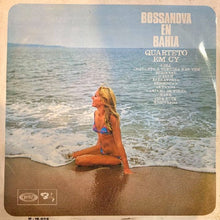 Load image into Gallery viewer, Quarteto Em Cy : Bossanova En Bahia (LP, Album, Mono, RE)
