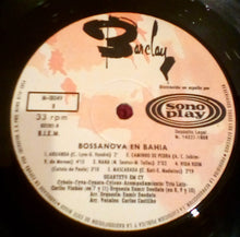 Load image into Gallery viewer, Quarteto Em Cy : Bossanova En Bahia (LP, Album, Mono, RE)
