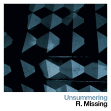 Charger l&#39;image dans la galerie, R. Missing : Unsummering (12&quot;, MiniAlbum, Ltd, Whi)
