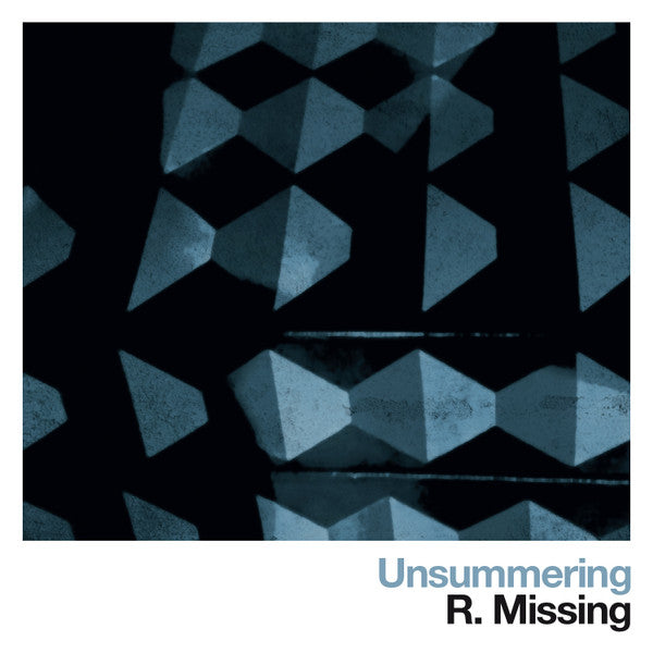 R. Missing : Unsummering (12