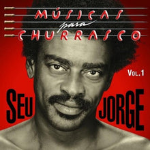 Load image into Gallery viewer, Seu Jorge : Músicas Para Churrasco Vol. 1 (Album)
