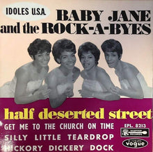 Charger l&#39;image dans la galerie, Baby Jane And The Rockabyes : Half Deserted Street (7&quot;,45 RPM,EP)
