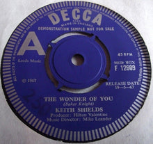 画像をギャラリービューアに読み込む, Keith Shields : The Wonder Of You (7&quot;, Single, Promo)
