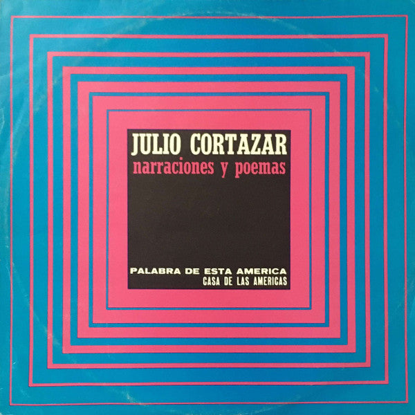 Julio Cortázar : Narraciones Y Poemas (LP,Album)