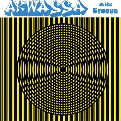 Akwassa : In The Groove (CD, Album, RE)