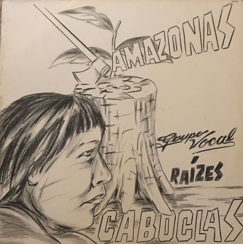 Raízes Caboclas : Amazonas (LP, Album)