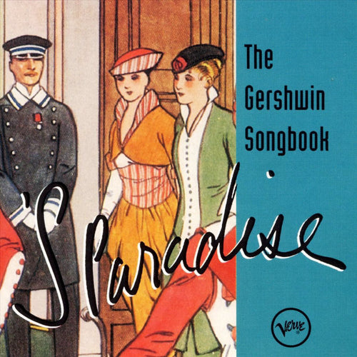 George & Ira Gershwin : 'S Paradise: The Gershwin Songbook (The Instrumentals) (Compilation)