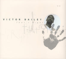 Load image into Gallery viewer, Victor Bailey : That&#39;s Right (Album,Stereo)
