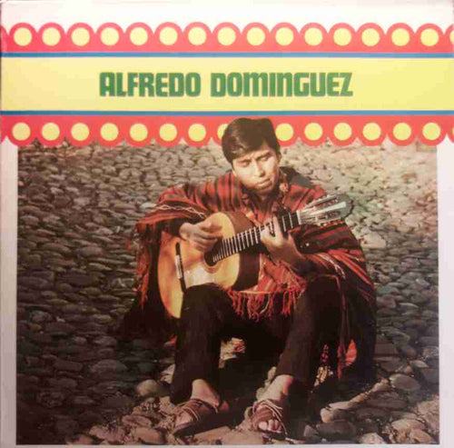 Alfredo Dominguez : Alfredo Dominguez (LP)