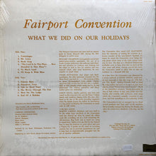 Charger l&#39;image dans la galerie, Fairport Convention : What We Did On Our Holidays (LP,Album,Reissue)
