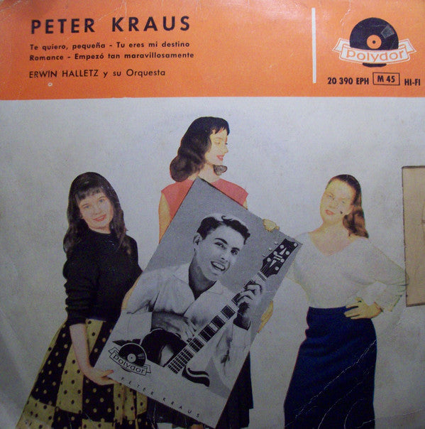 Peter Kraus, Orchester Erwin Halletz : Te Quiero, Pequeña (7