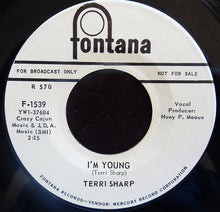 Charger l&#39;image dans la galerie, Terri Sharp : A Love That Will Last / I&#39;m Young (7&quot;, Promo)
