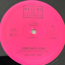 Charger l&#39;image dans la galerie, Kids Can&#39;t Wait : Come Back Home  (12&quot;, Ltd, Num)
