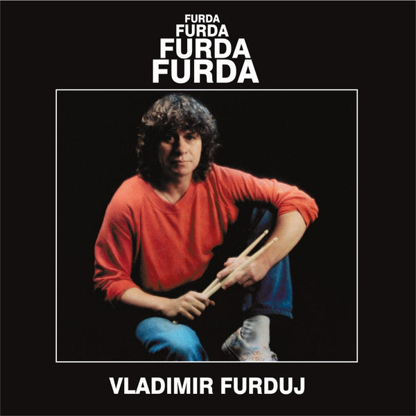 Vladimir Furduj : Furda (LP, Album, RE, RM)