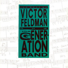 Load image into Gallery viewer, Victor Feldman&#39;s Generation Band : The Best Of Victor Feldman And The Generation Band (Compilation,Stereo)
