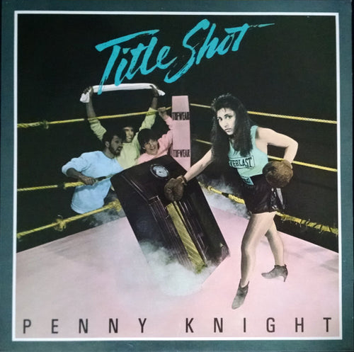 Penny Knight : Title Shot (Expanded Edition) (Album,Limited Edition,Reissue,Remastered)