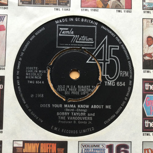 Bobby Taylor & The Vancouvers : Does Your Mama Know About Me (7