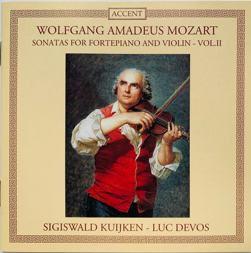Wolfgang Amadeus Mozart, Sigiswald Kuijken, Luc Devos : Sonatas For Fortepiano And Violin - Vol. II (CD)