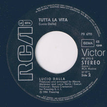 Charger l&#39;image dans la galerie, Lucio Dalla : Washington / Tutta La Vita (7&quot;, Single)
