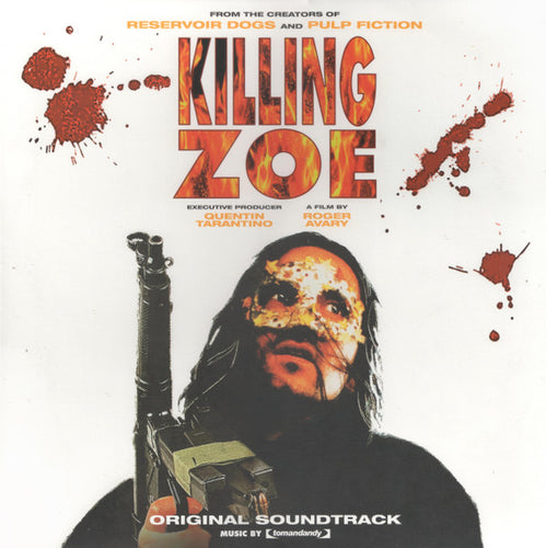 Tomandandy : Killing Zoe (Original Soundtrack) (LP, Album, Ltd, Num, RE, Ora)