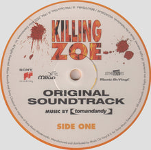 Charger l&#39;image dans la galerie, Tomandandy : Killing Zoe (Original Soundtrack) (LP, Album, Ltd, Num, RE, Ora)
