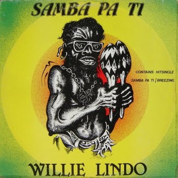 Willie Lindo : Samba Pa Ti (LP, Album)
