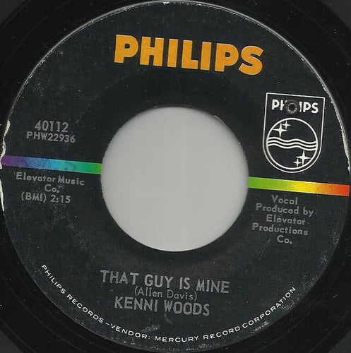 Kenni Woods : That Guy Is Mine / Can't He Take A Hint? (7