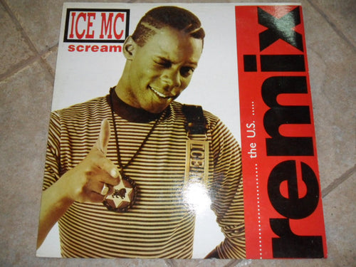 ICE MC : Scream (The U.S. Remix) (12