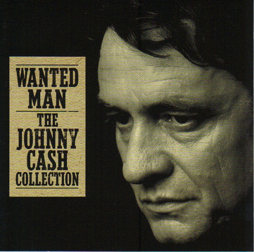 Johnny Cash : Wanted Man (The Johnny Cash Collection) (CD, Comp)