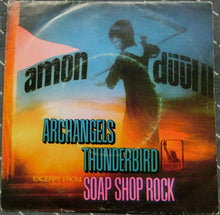 Charger l&#39;image dans la galerie, Amon Düül II : Archangel&#39;s Thunderbird (7&quot;, Single)
