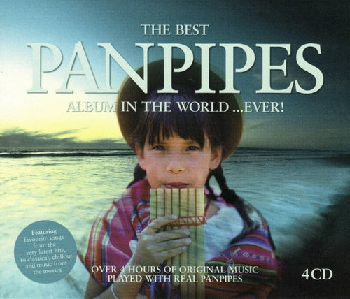Various : The Best Panpipes Album In The World...Ever! (4xCD, Comp)