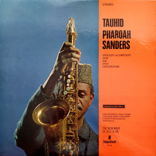 Load image into Gallery viewer, Pharoah Sanders : Tauhid (LP,Album,Stereo)
