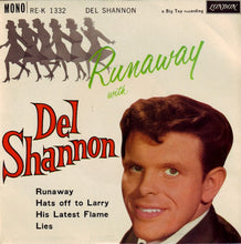 Charger l&#39;image dans la galerie, Del Shannon : Runaway With Del Shannon (7&quot;,45 RPM,EP,Mono,Compilation)
