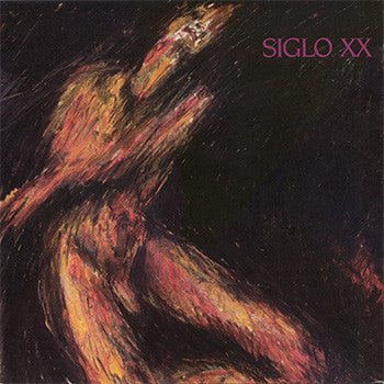 Siglo XX : Fear And Desire (LP,Album)