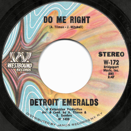 Detroit Emeralds : Do Me Right / Just Now And Then (7