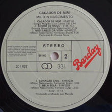 Load image into Gallery viewer, Milton Nascimento : Caçador De Mim (LP, Album, RE, RP)
