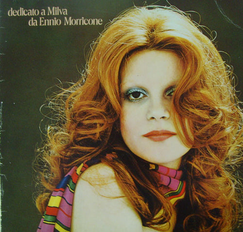 Milva - Ennio Morricone : Dedicato A Milva Da Ennio Morricone (LP, Album, RE)