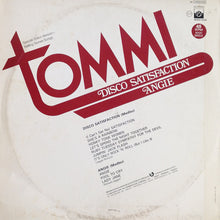 Charger l&#39;image dans la galerie, Tommi (6) : Disco Satisfaction (12&quot;)
