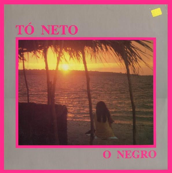 Tó Neto : O Negro (LP, Album)