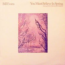 Load image into Gallery viewer, Bill Evans : You Must Believe In Spring (LP,Album)
