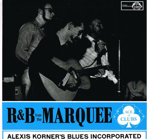 Blues Incorporated : R & B From The Marquee (LP)
