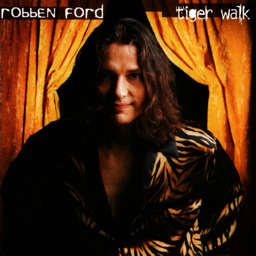 Robben Ford : Tiger Walk (CD, Album)