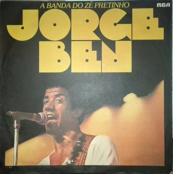 Jorge Ben : A Banda Do Zé Pretinho (LP,Album,Stereo)