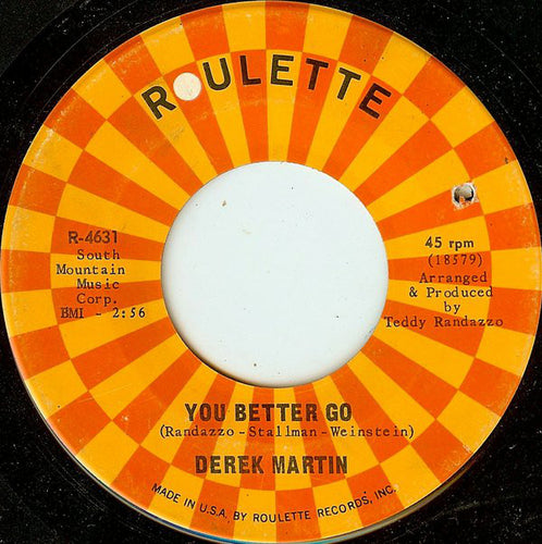 Derek Martin : You Better Go / You Know (7