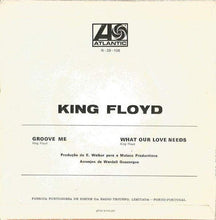 画像をギャラリービューアに読み込む, King Floyd : What Our Love Needs / Groove Me (7&quot;, Single, Mono)
