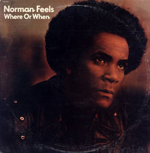 Load image into Gallery viewer, Norman Feels : Where Or When (LP, Album)
